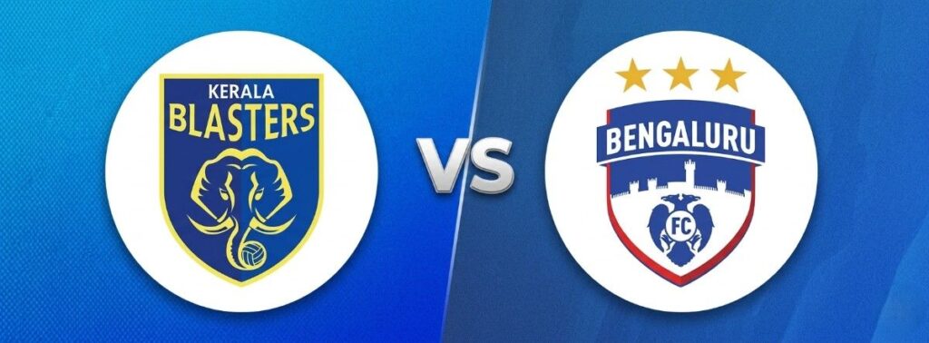 Bengaluru FC vs Kerala Blasters 