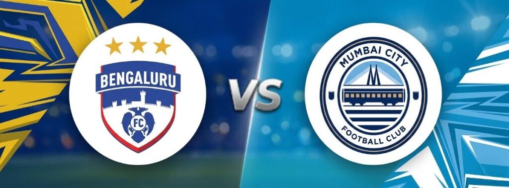 Bengaluru FC vs Mumbai City FC